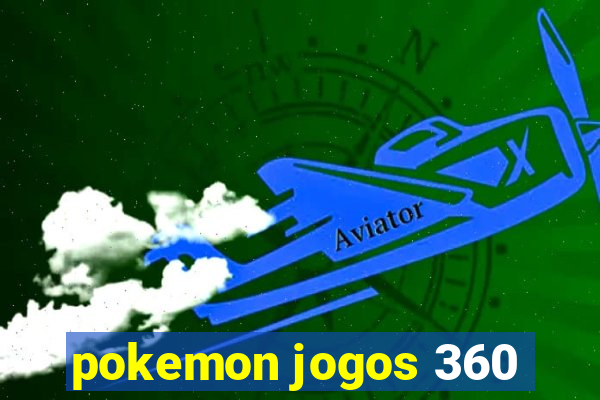 pokemon jogos 360